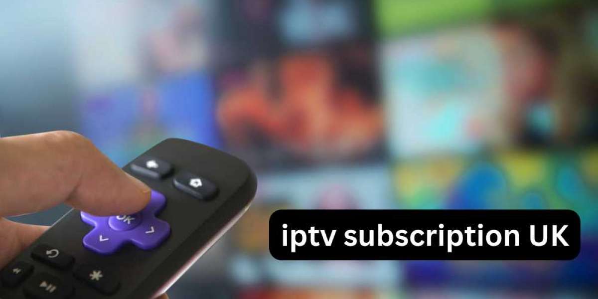 Comprehensive Guide to IPTV Subscription in the UK