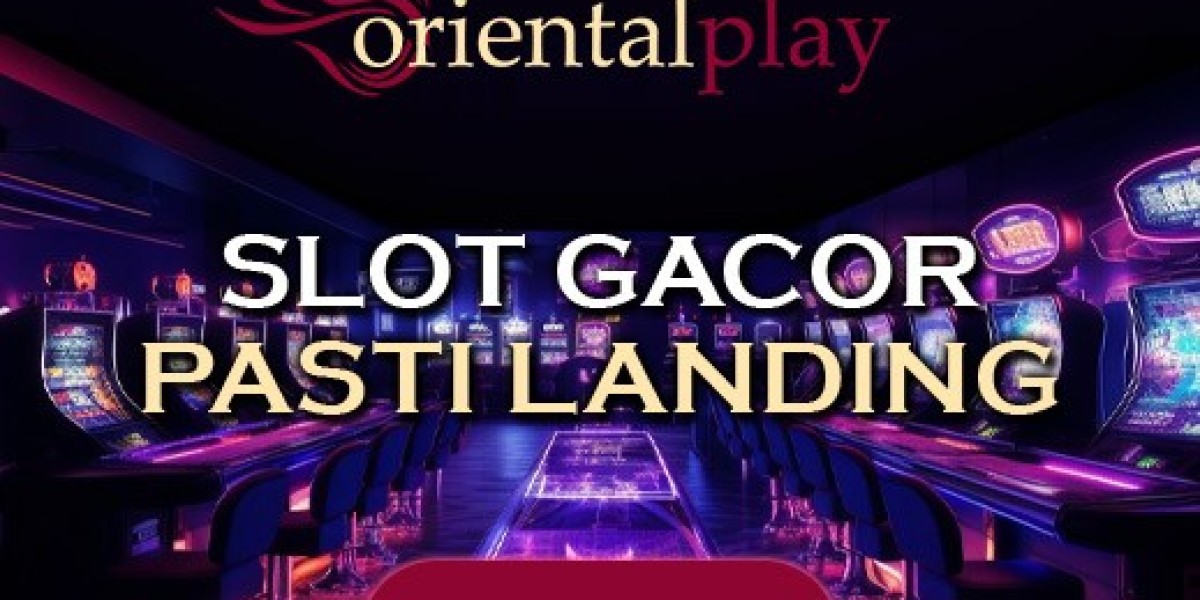 Situs Slot Gacor Hari Ini? Temukan Hanya di ORIENTALPLAY