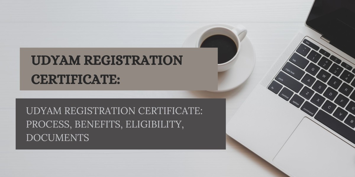 Udyam Registration Certificate: Process, Benefits, Eligibility, Documents