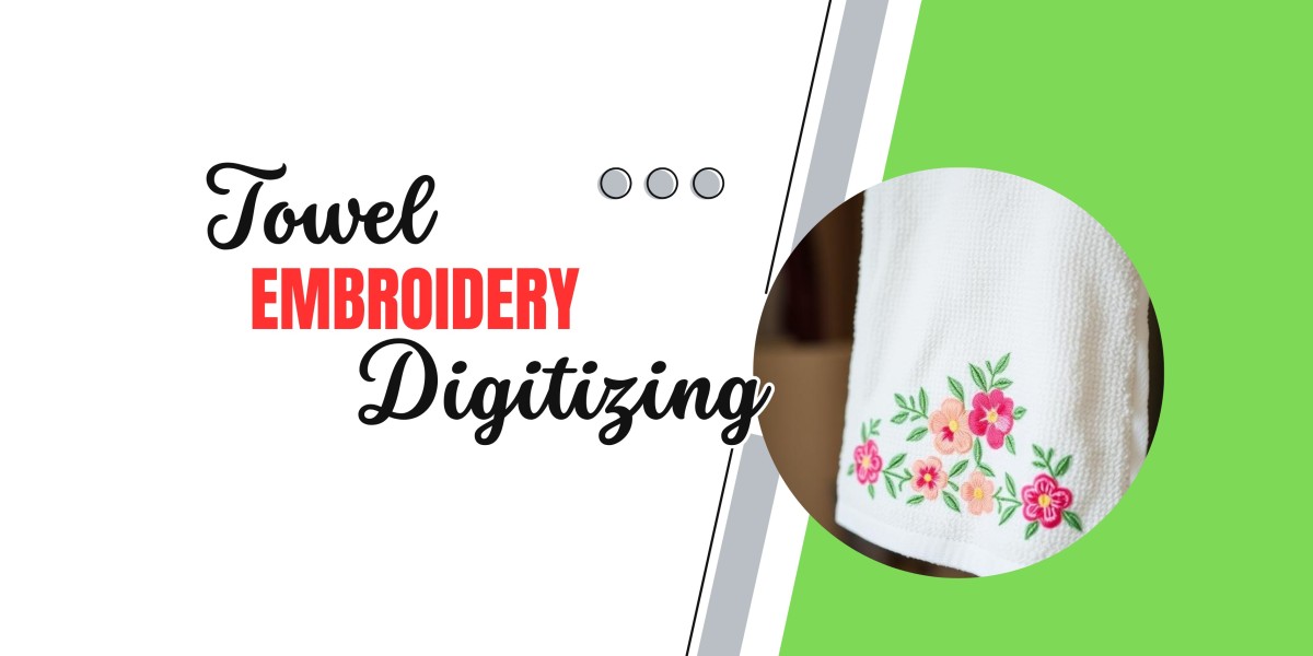 How Best Towel Embroidery Digitizing Services Help