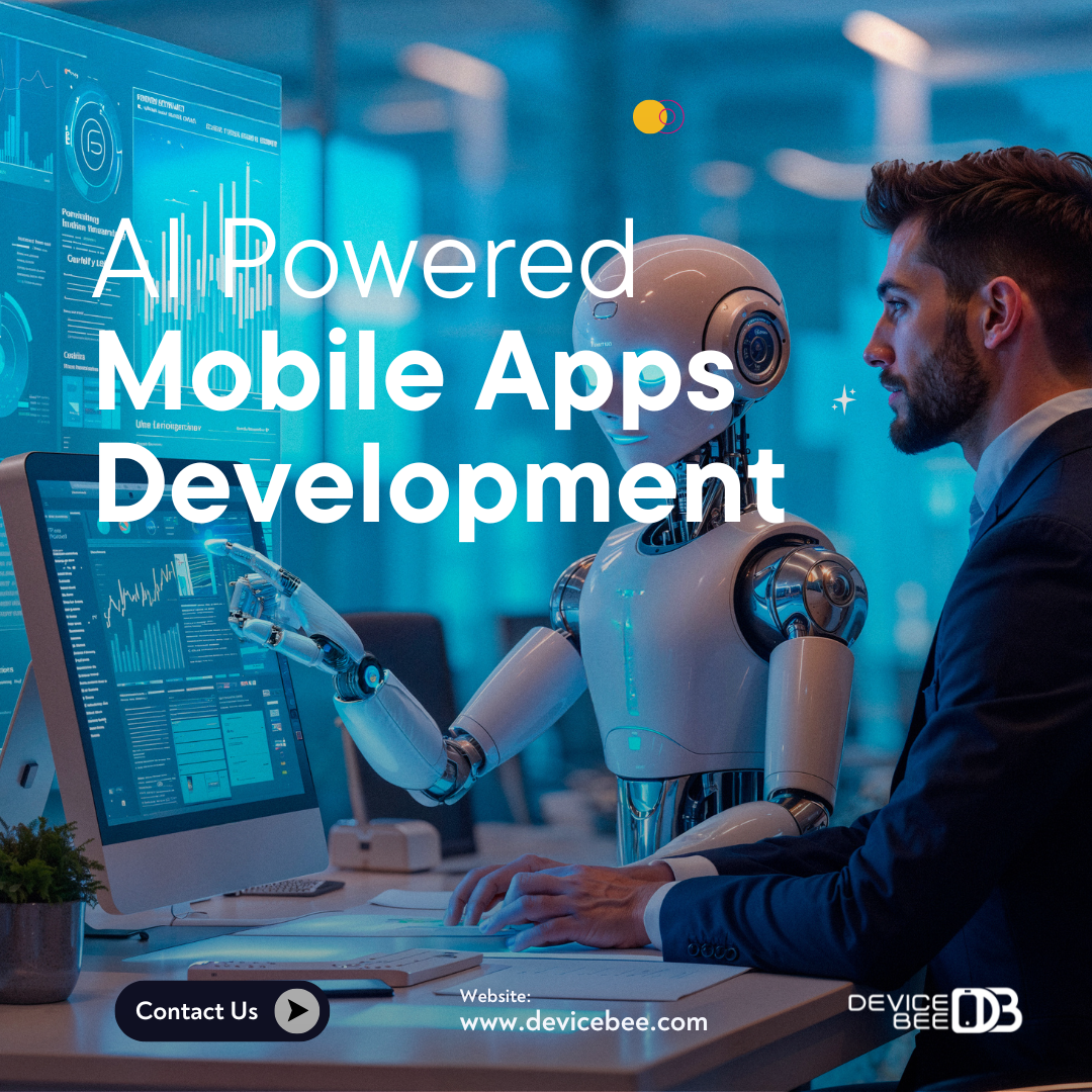 Revolutionizing App Development in Dubai with AI-Powered Custom Solutions | DeviceBee | No#1 Apps Development company