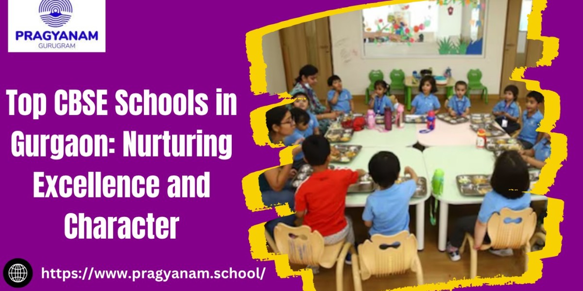 Top CBSE Schools in Gurgaon: Nurturing Excellence and Character