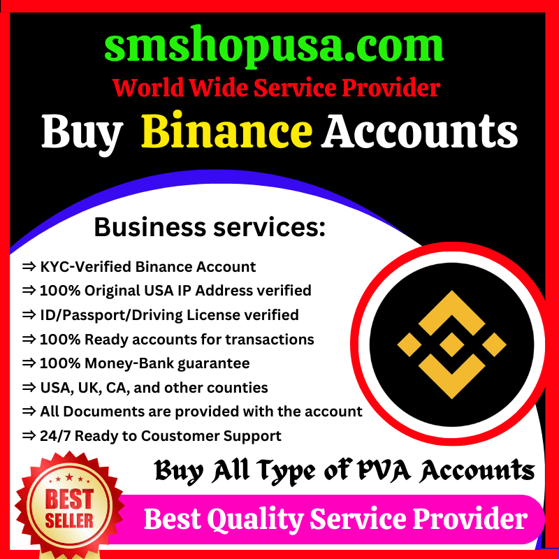 Buy Verified Binance Accounts - 100% Best KYC Verified