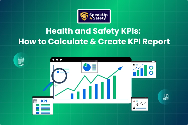 Heath and Safety KPIs: How to Calculate and Create KPI Report