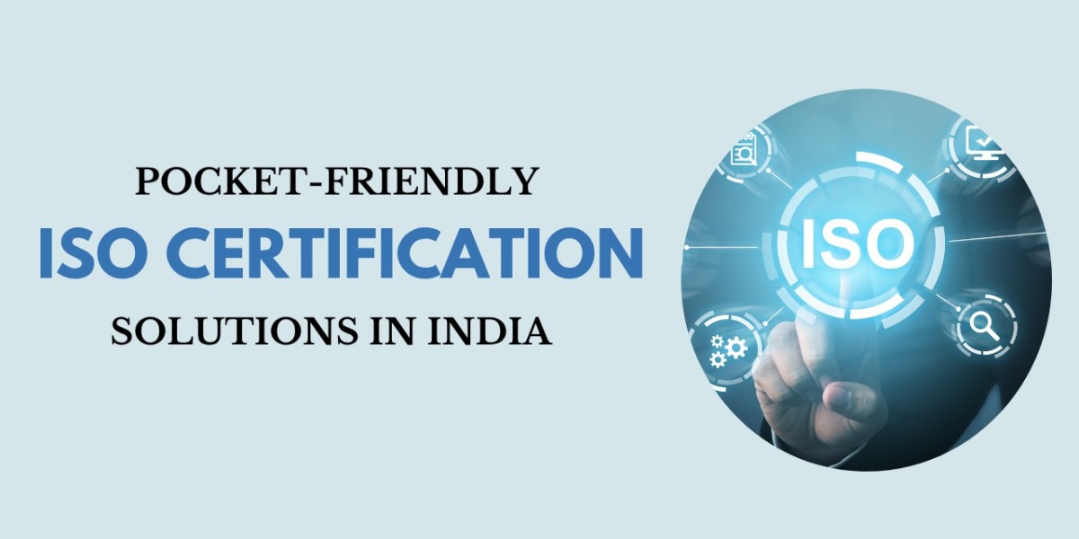 Pocket-Friendly ISO Certification Solutions in India