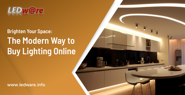 Brighten Your Space: The Modern Way to Buy Lighting Online – LedWare