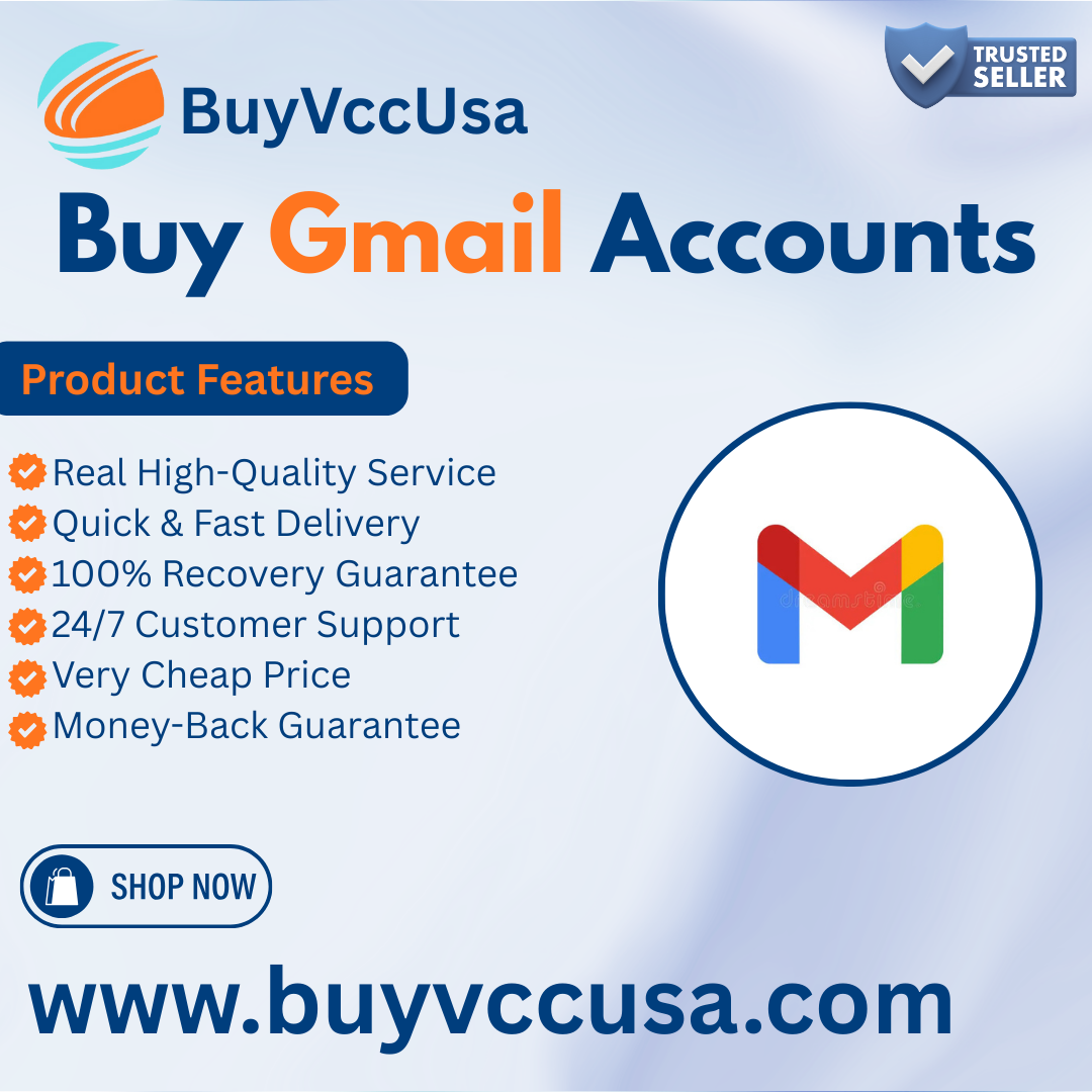 Buy Gmail Accounts - Verified & Secure (New/Old) Accounts