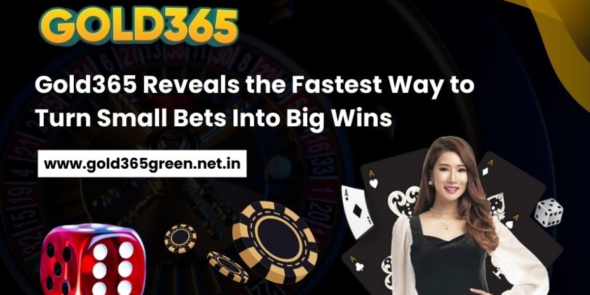 Gold365 Reveals the Fastest Way to Turn Small Bets Into Big Wins