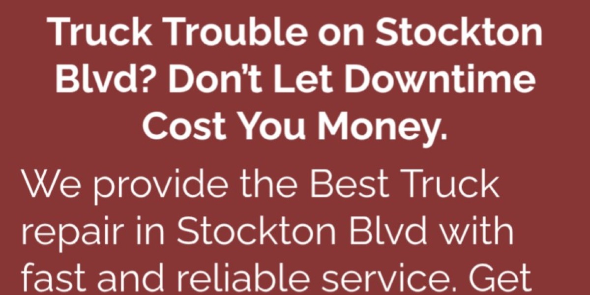 Keep Your Truck Running with Expert Repairs in Stockton Blvd