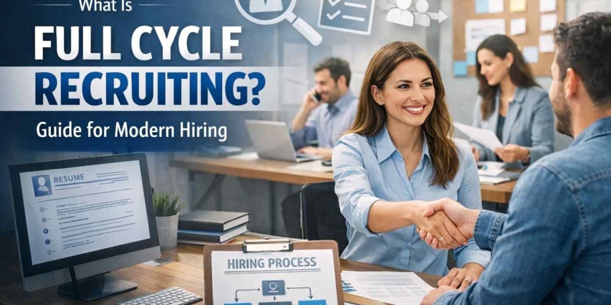What Is Full Cycle Recruiting Guide for Modern Hiring