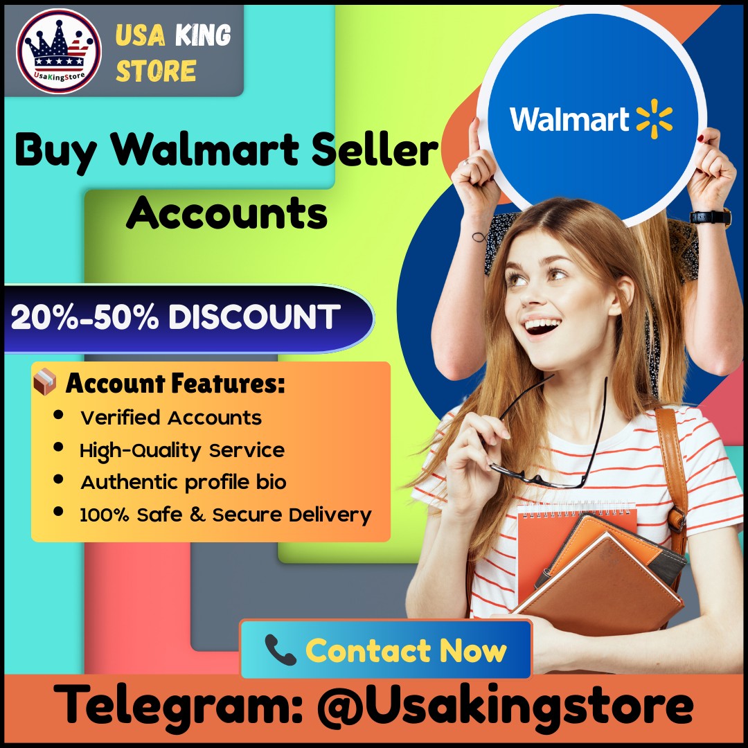 Buy Walmart Seller Accounts