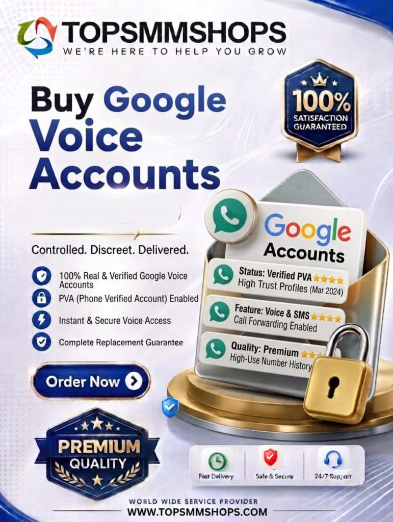 Buy Google Voice Accounts - 100% trusted USA Phone Number..